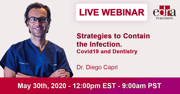 Covid19 and dentistry: strategies to contain the infection